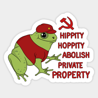 Hippity Hoppity Abolish Private Property Frog Sticker